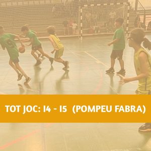 Tot Joc I4-I5 | Escola Esportiva: Pompeu Fabra