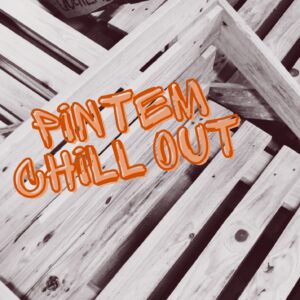 DIVENDRES: PINTEM CHILL OUT